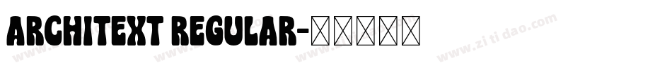 Architext Regular字体转换